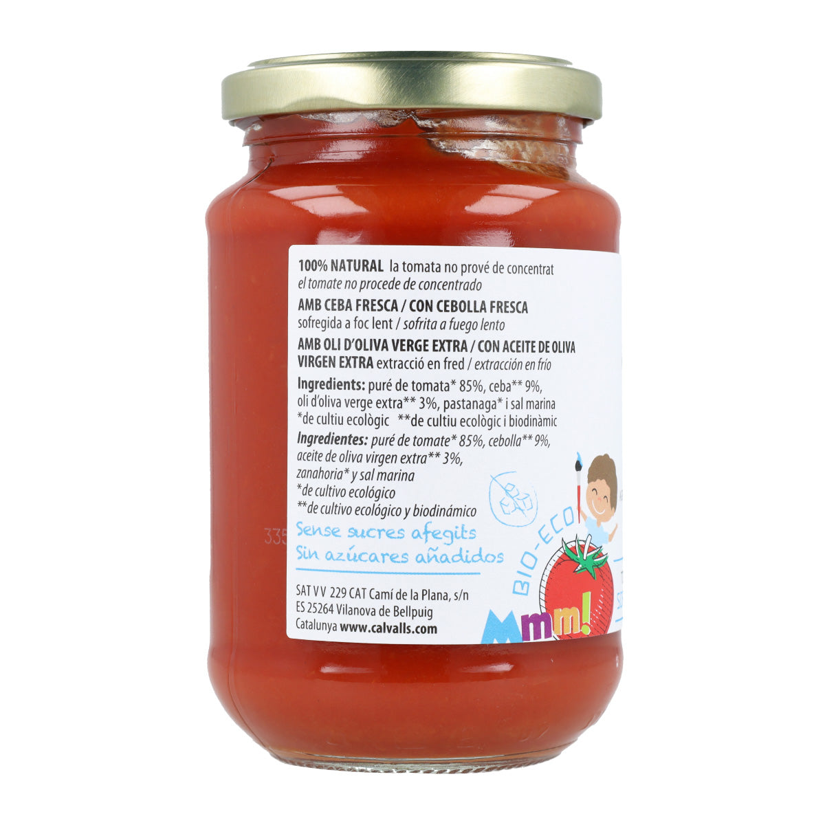 Pomodoro fritto SENZA ZUCCHERI aggiunti biologico Cal Valls 350 g
